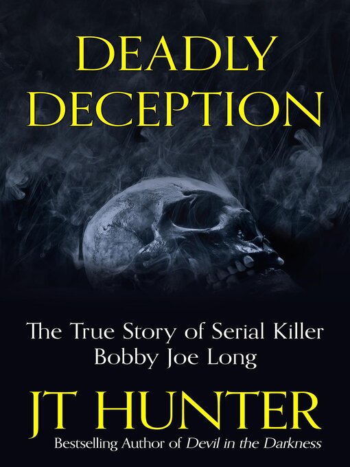 Title details for Deadly Deception by JT Hunter - Available